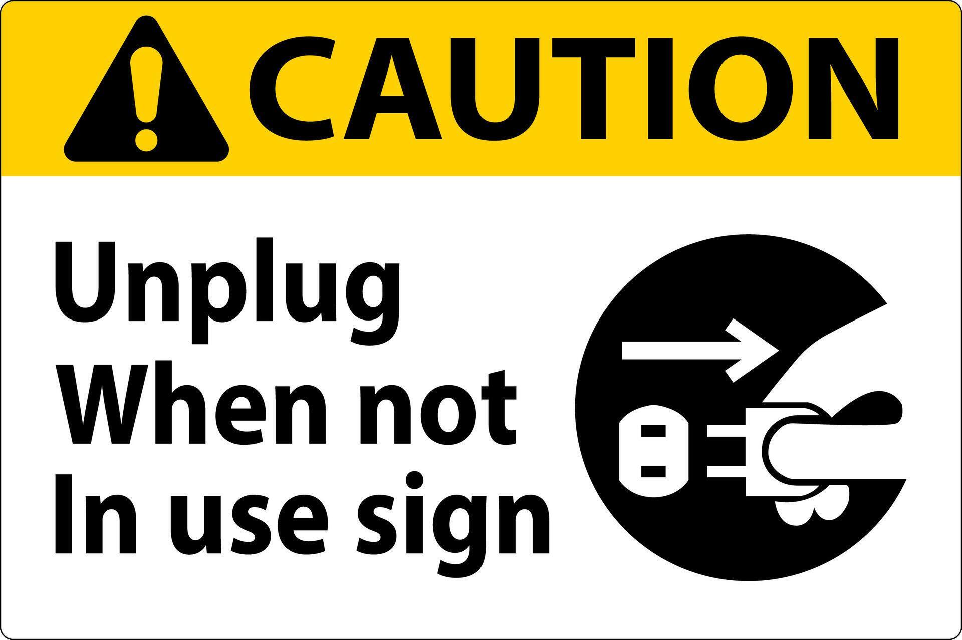 Caution Unplug When Not In Use Symbol Sign 28662907 Vector Art at Vecteezy