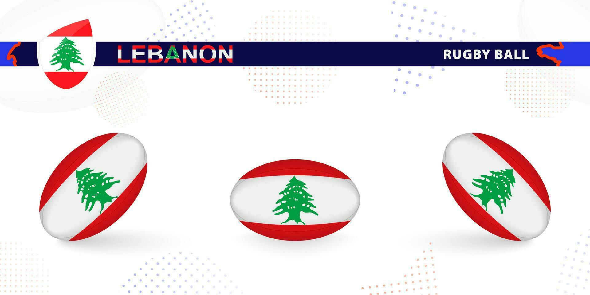 Rugby ball set with the flag of Lebanon in various angles on abstract background. vector