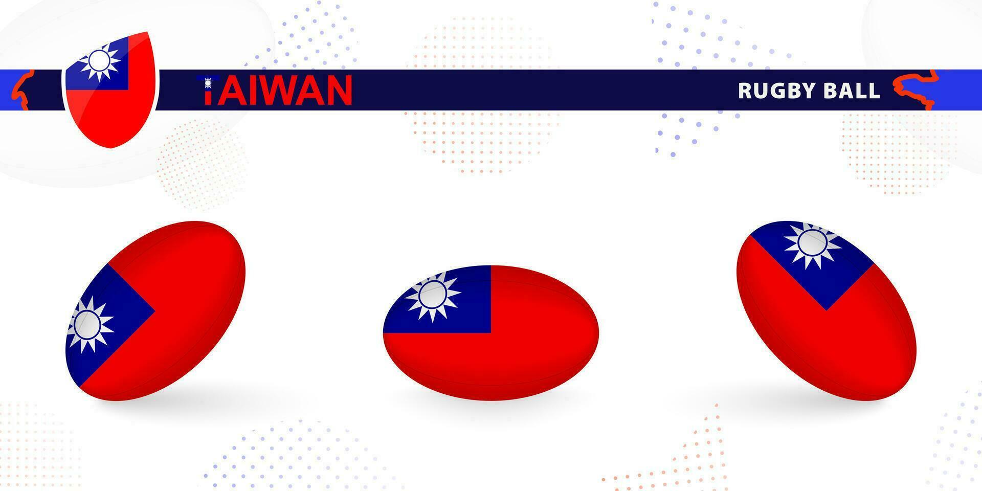 Rugby ball set with the flag of Taiwan in various angles on abstract background. vector