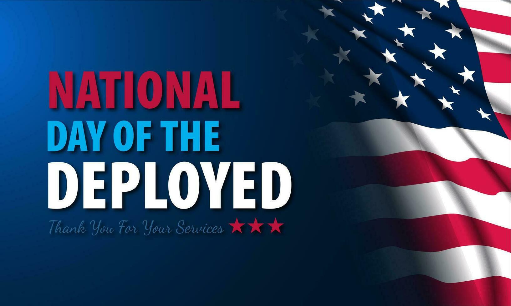 National Day Of The Deployed background vector illustration 28682590