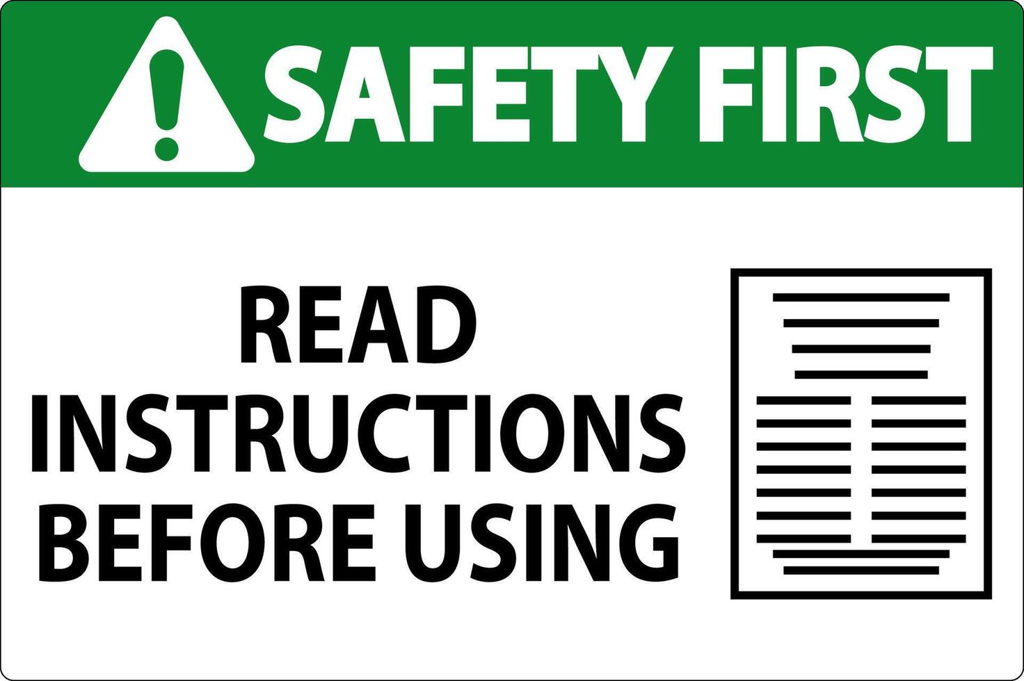 Safety First Machine Sign Read Instructions Before Using vector