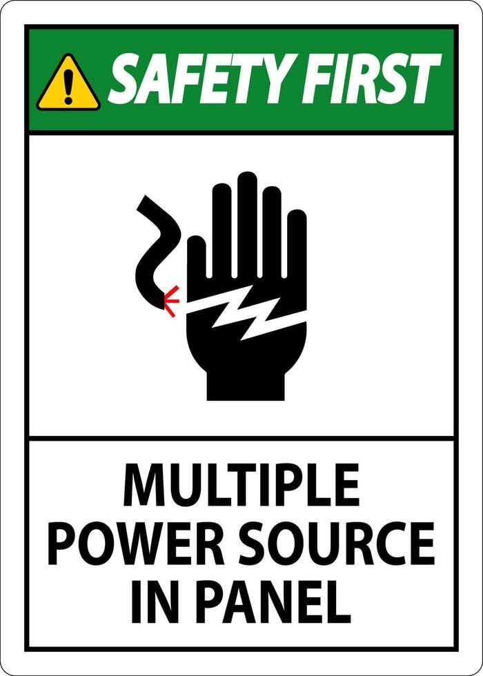 Safety First Sign Multiple Power Source In Panel vector