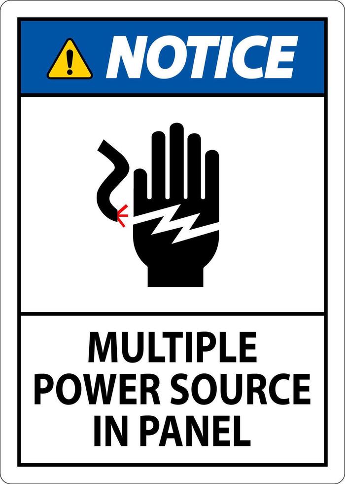 Notice Sign Multiple Power Source In Panel vector