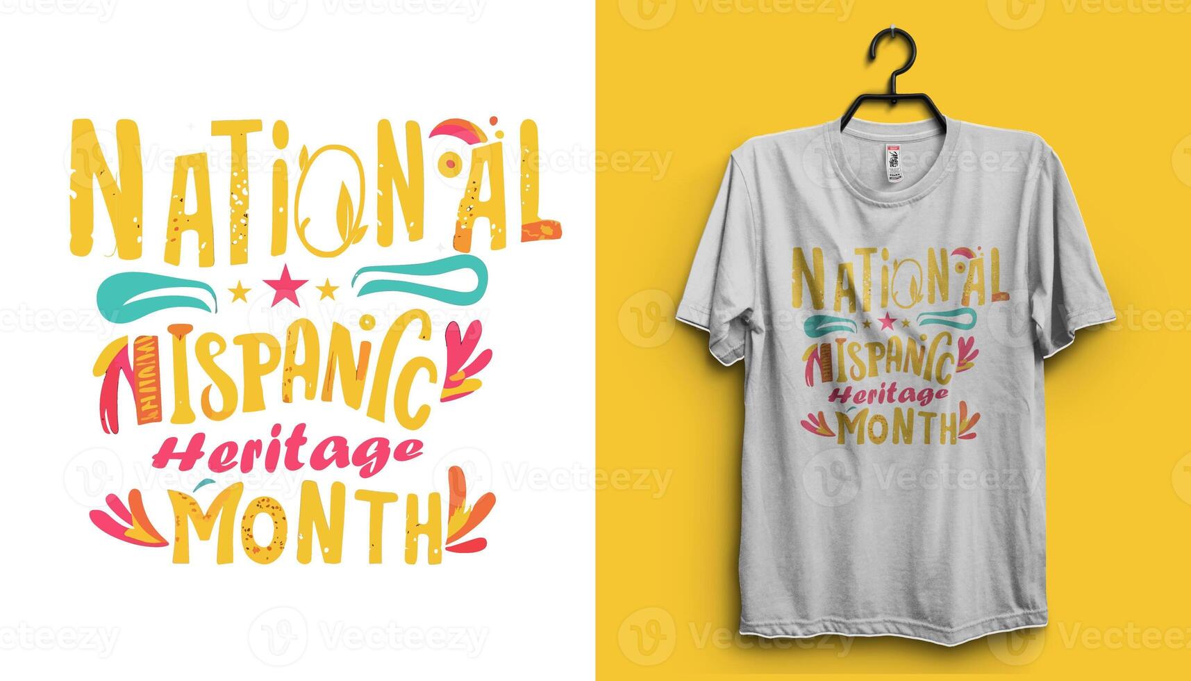 National Hispanic Heritage month. Fri, Sep 15, 2023 Sun, Oct 15, 2023. Hispanic Heritage t shirt design photo