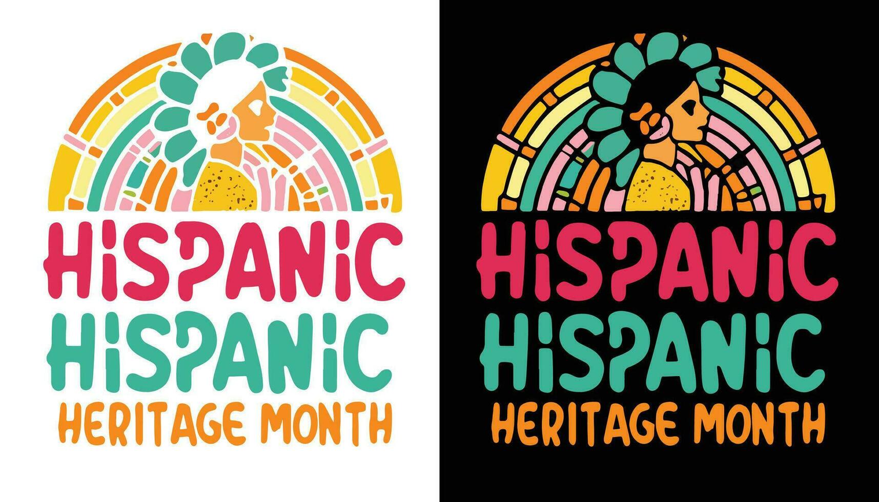 National Hispanic Heritage month. Fri, Sep 15, 2023 Sun, Oct 15, 2023. Hispanic Heritage t shirt design vector