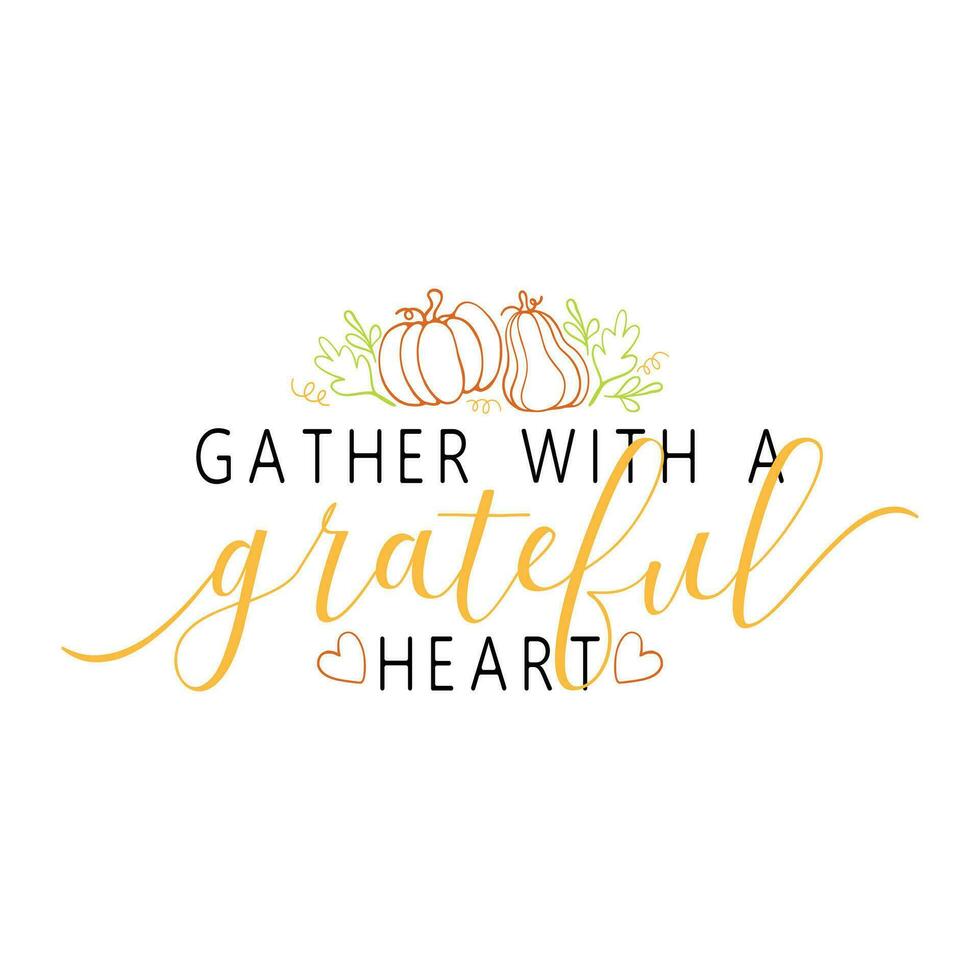 Thanksgiving lettering quotes for farmhouse sign. Farmhouse vintage sign with pumpkin. Fall retro style typography Vector illustration.