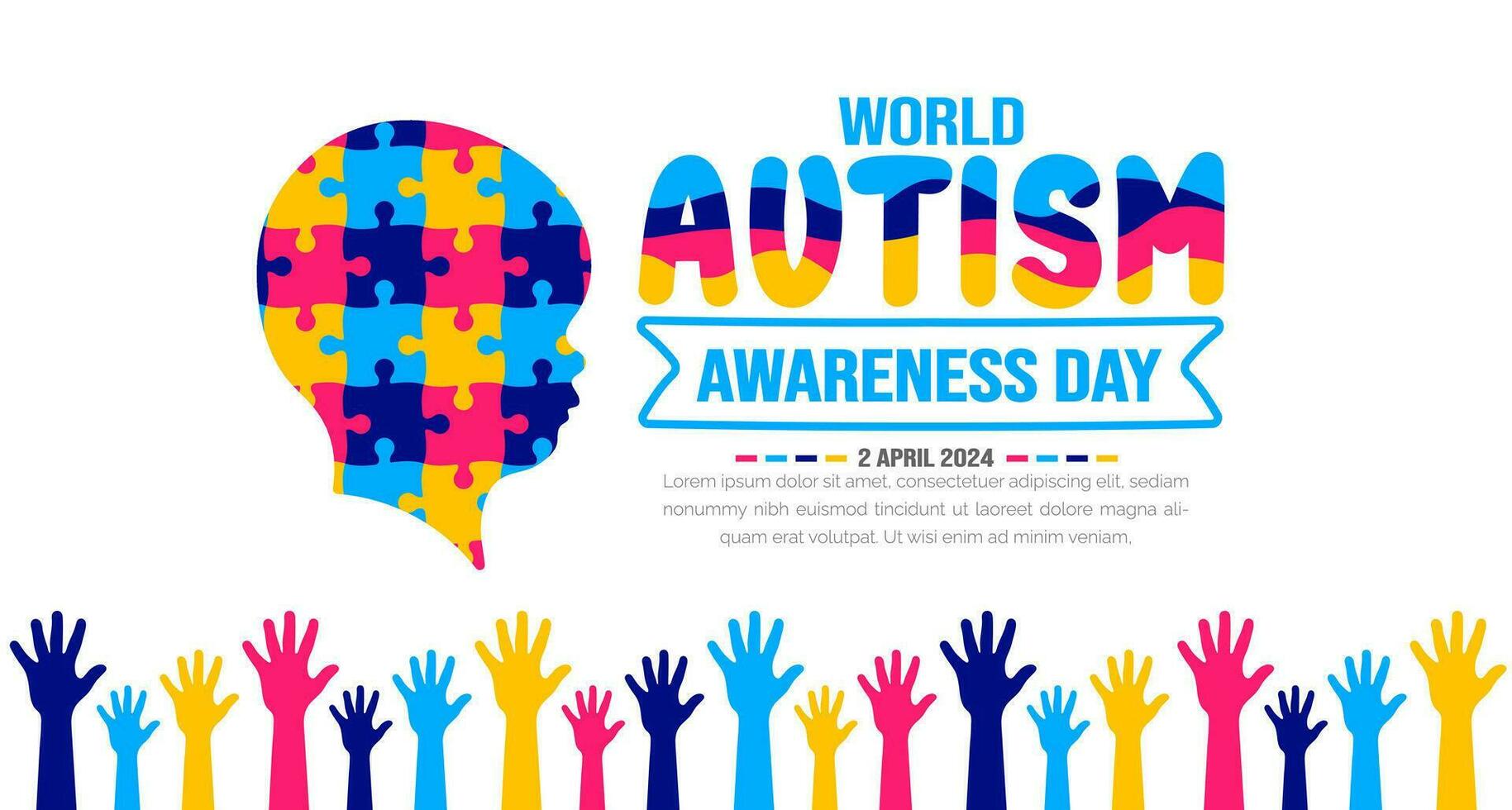 World autism awareness day people raising hands background template celebrated in 2 April. use to banner, card, greeting card, poster, book cover, placard, frame, social media post banner template. vector