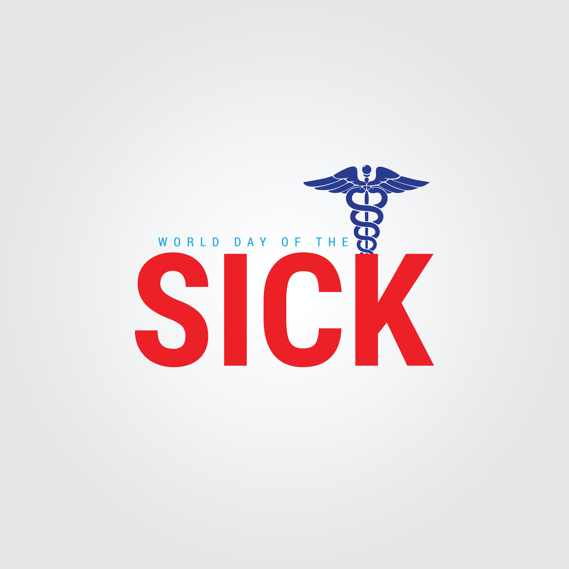 World day of the sick. Sick day creative design for banner, poster, 3D