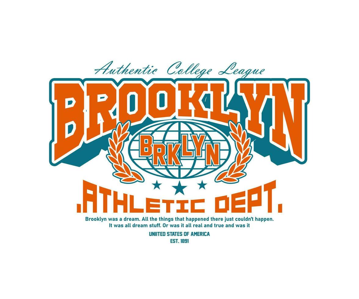 Clásico tipografía retro Universidad universidad brooklyn eslogan impresión para ropa de calle y urbano estilo camisetas diseño, sudaderas con capucha, etc vector