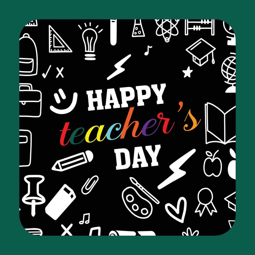 Greeting card for happy teacher's day with chalk on a blackboard. Simple vector illustration.