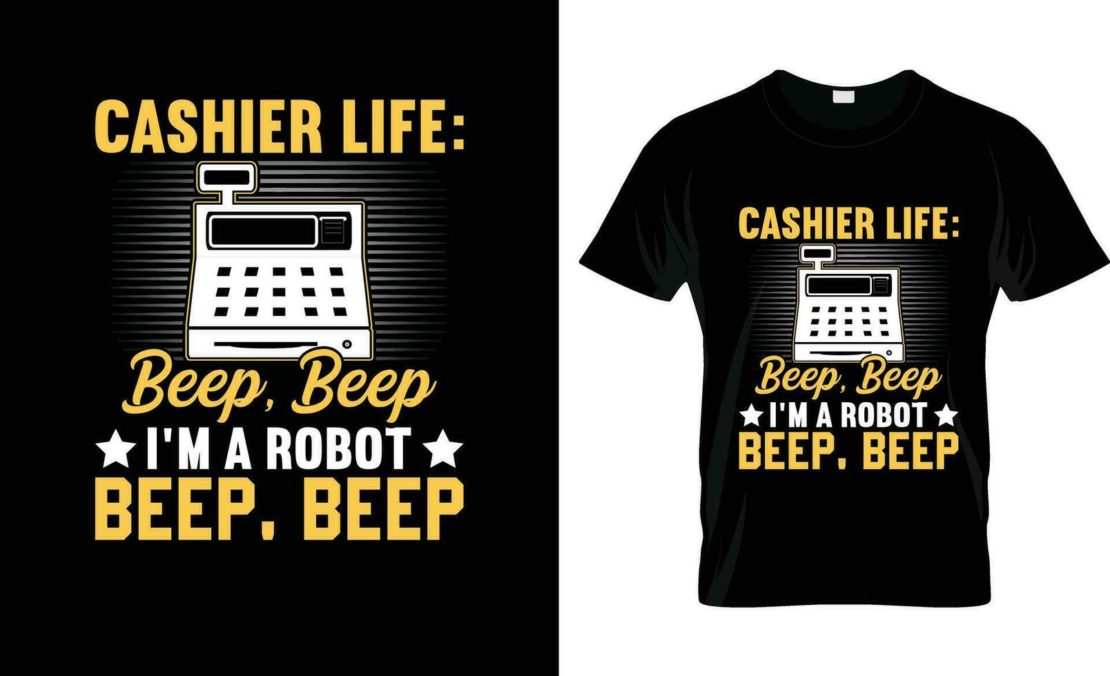 cashier life beep beep im a robot beep colorful Graphic T-Shirt,  t-shirt print mockup vector