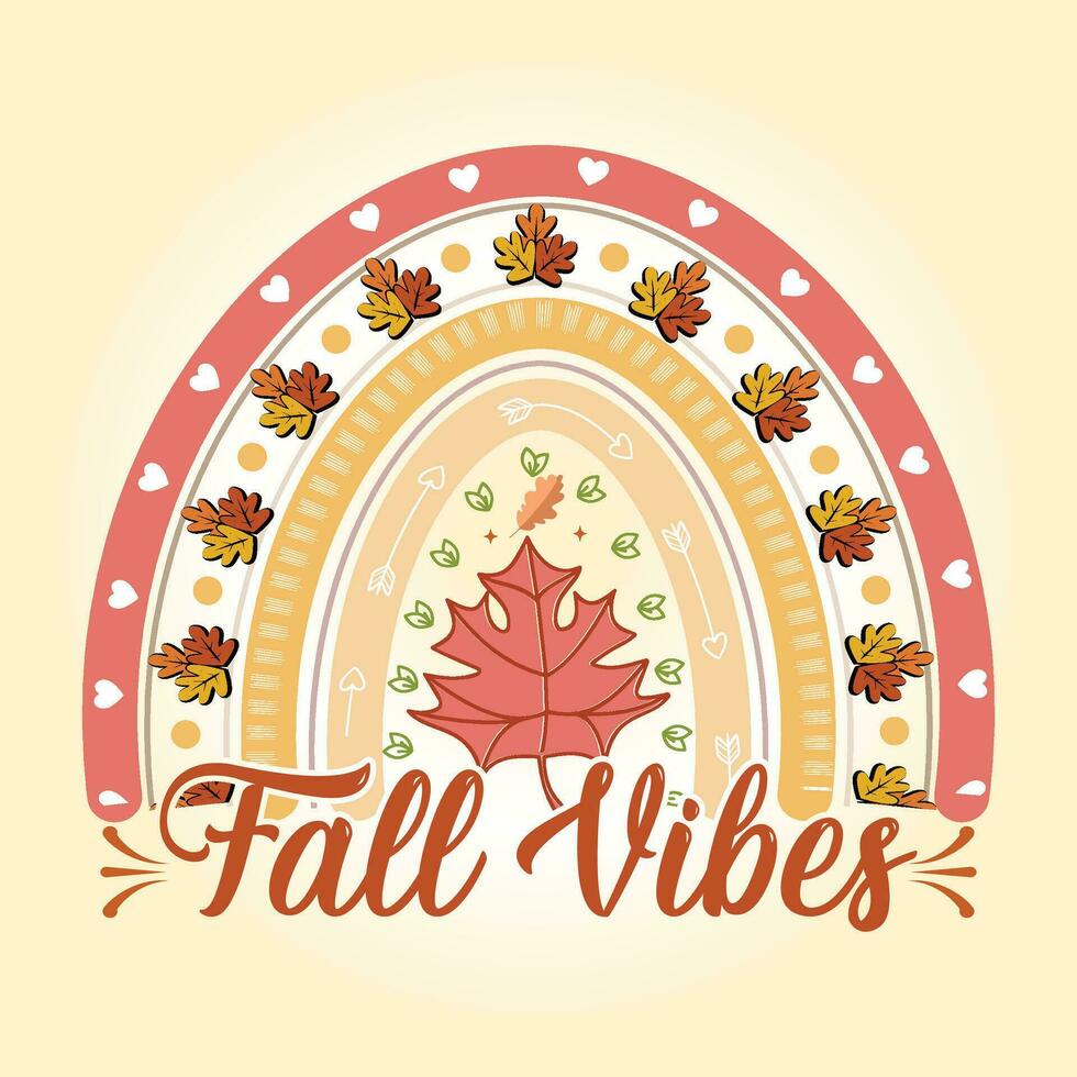 Fall Vibes Retro Rainbow Thanksgiving svg T Shirt Design Vector