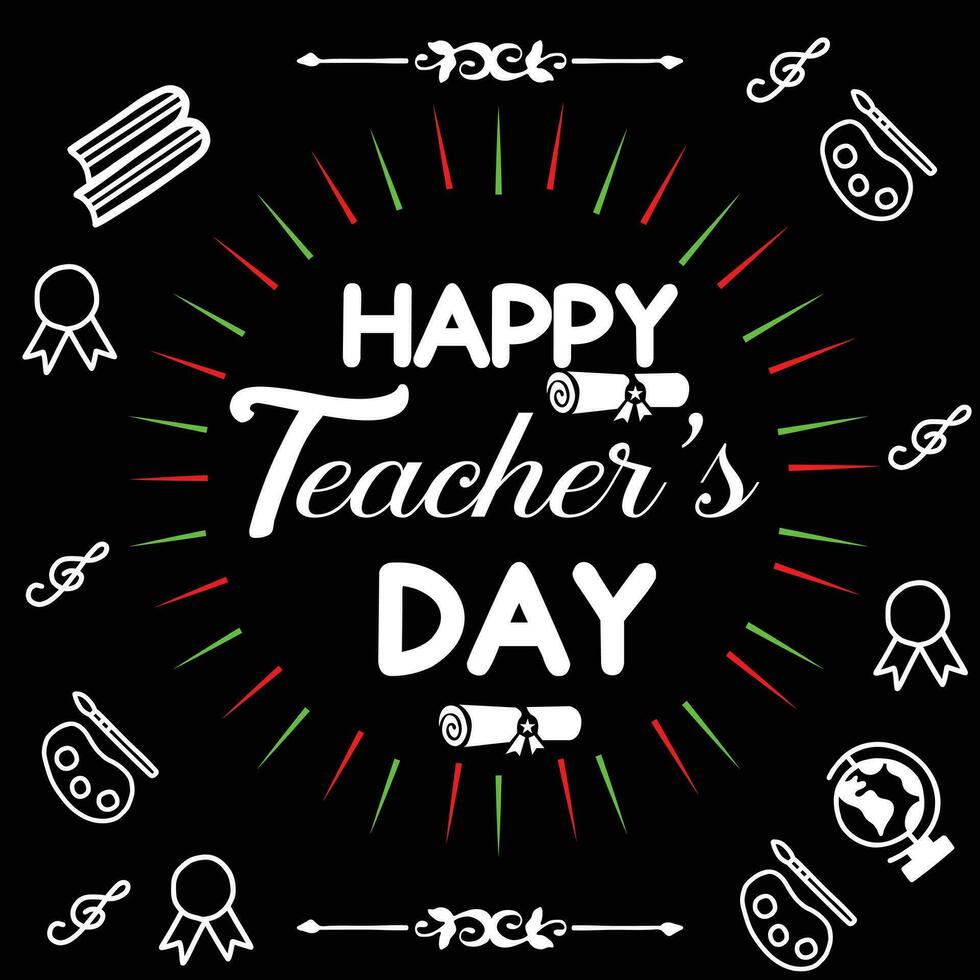 Greeting card for happy teacher's day with chalk on a blackboard. Simple vector illustration.Web