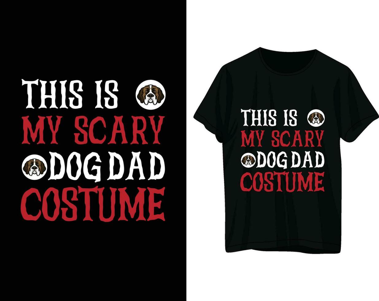 This is my scary dog dad costume  halloween tshirt design vector