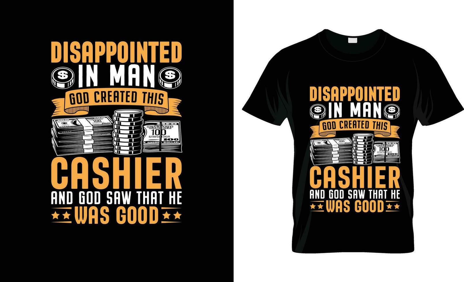 disappointed in man god created this cashier colorful Graphic T-Shirt,  t-shirt print mockup vector