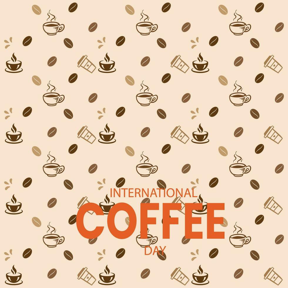 International coffee day template background design with hand drawing style. National coffee day vector illustration. Coffee day pattern design.