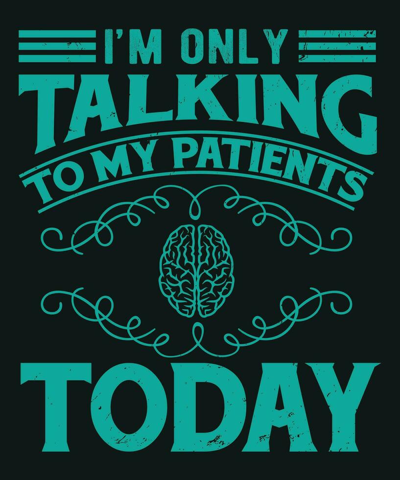 yo a.m solamente hablando a mi pacientes hoy vector