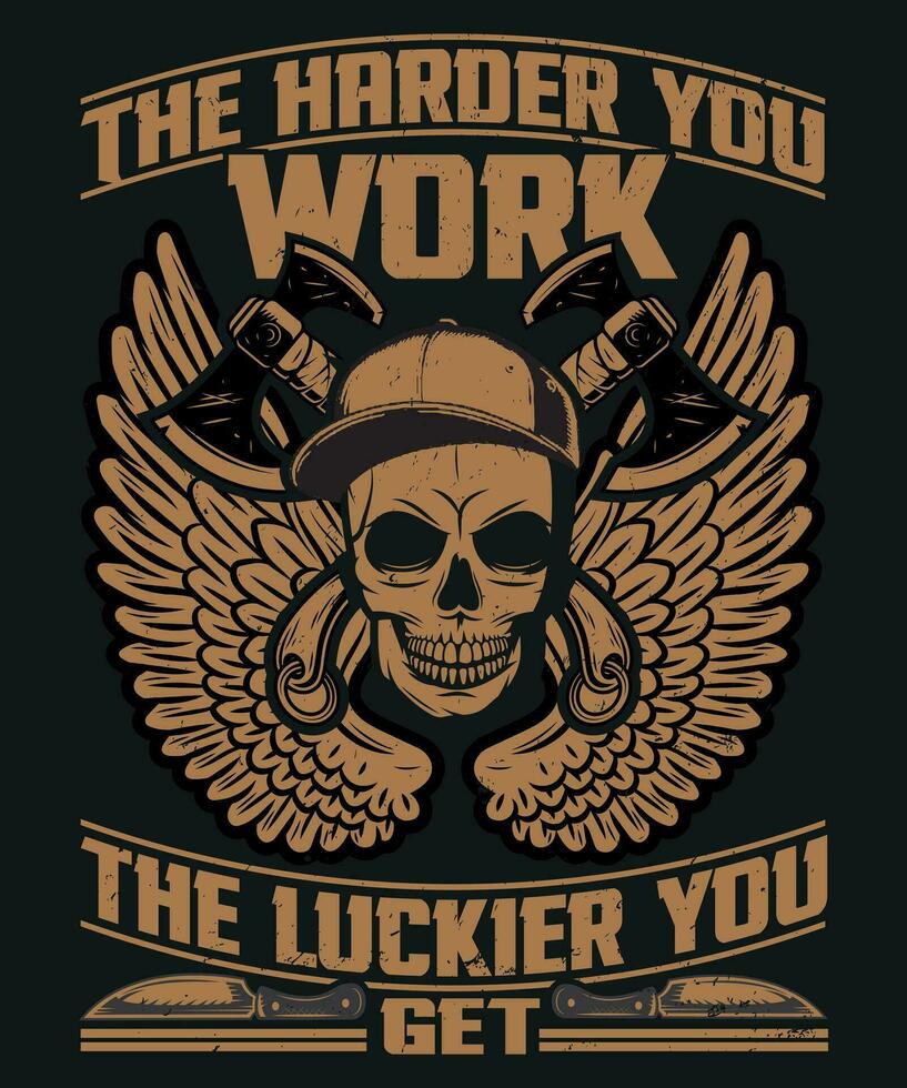 The harder you work the luckier you get vector