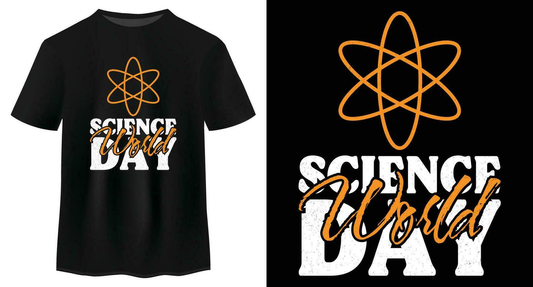 World Science Day Typography And Calligraphy T Shirt Design, World Science Day Lettering Shirt Design Vector Illustration, United Nations Observance On November 10 Worldwide, Annual Event T shirt