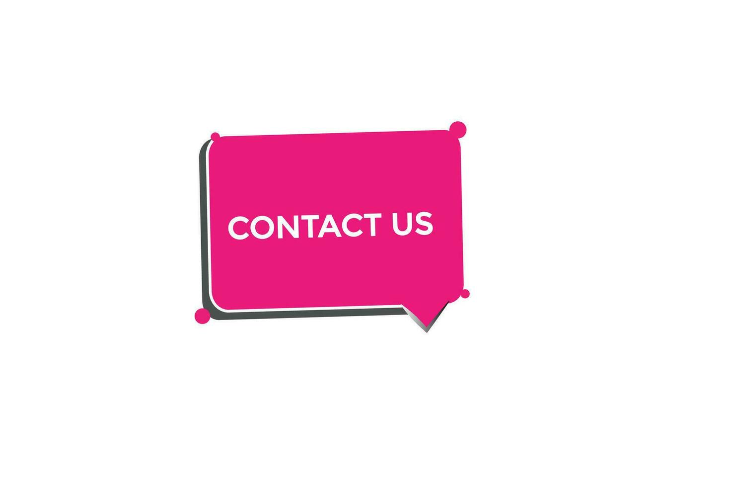 new contact us modern, website, click button, level, sign, speech, bubble  banner, vector