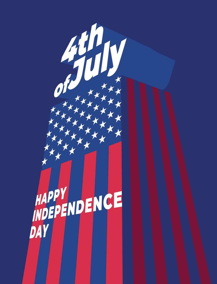 USA Independence Day poster, card or flyer design. A huge flag like a skyscraper. Vector flat illustration