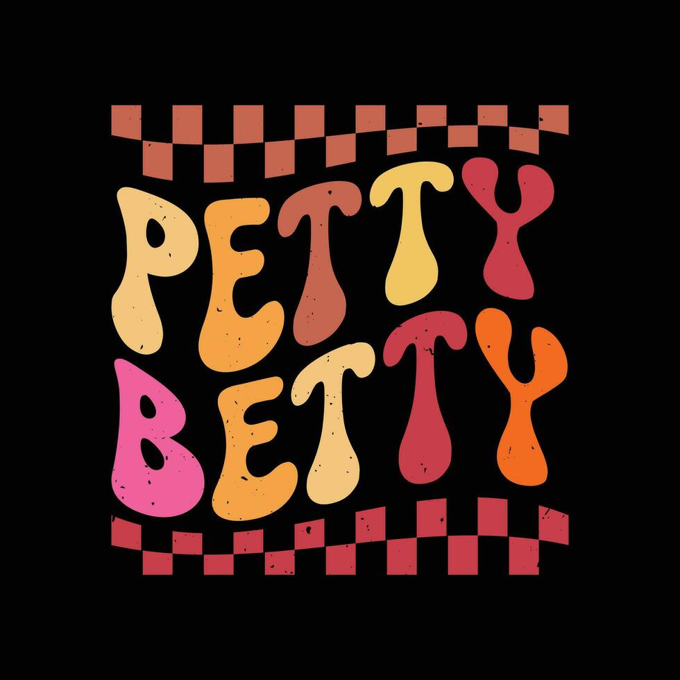 Petty Betty groovy vector