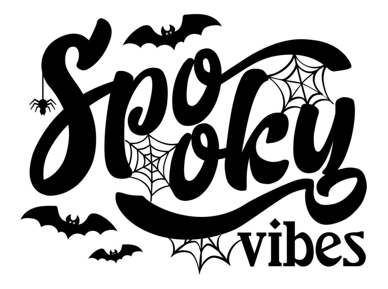 Spooky vibes Halloween vector illustration. Spooky quote with bats and spider web. Funny Halloween design isolated.