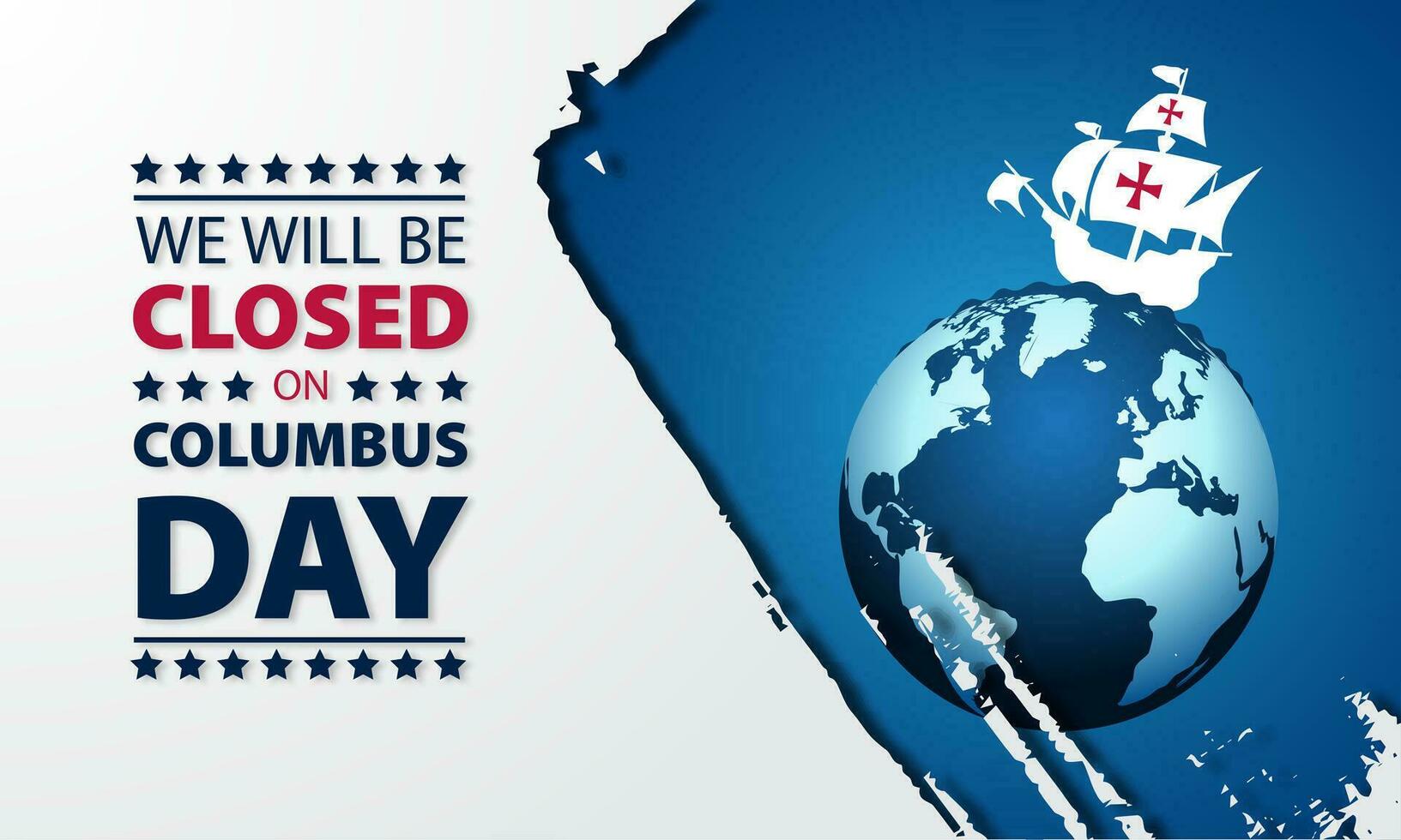 Happy Columbus Day with we will be closed text background vector illustration 29071991 Vector