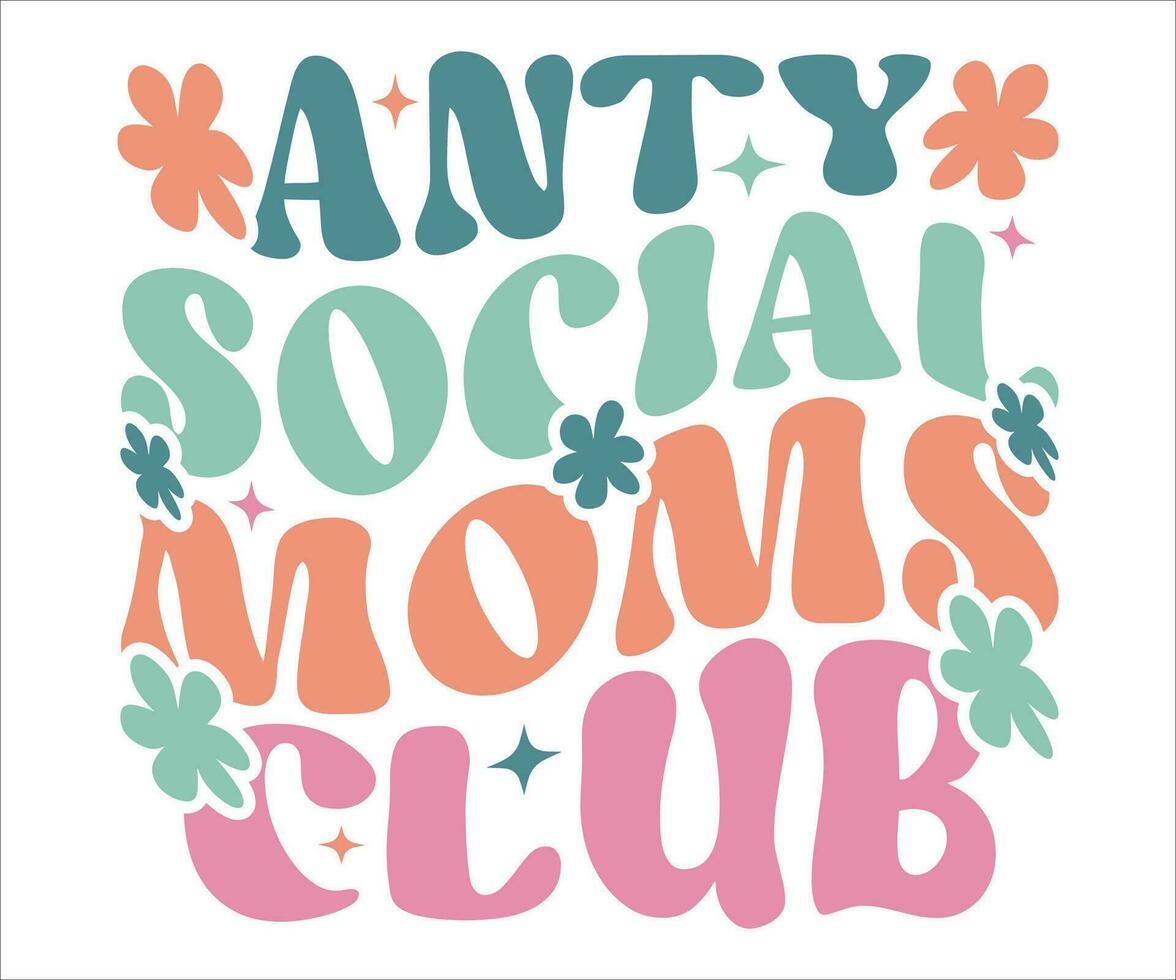 anti social mamás club diseño, mamá el corazón de el familia diseño vector