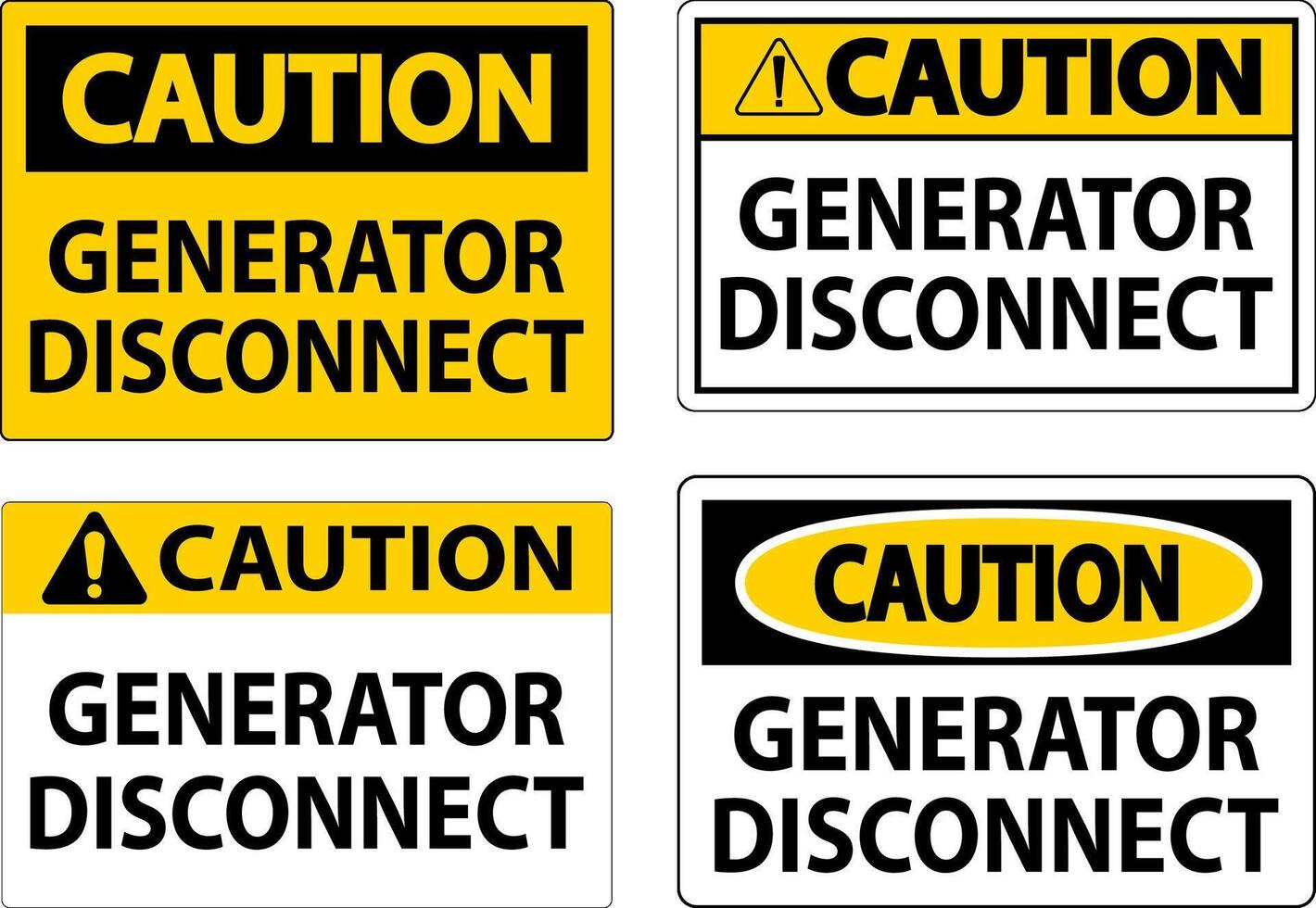 Caution Sign Generator Disconnect vector