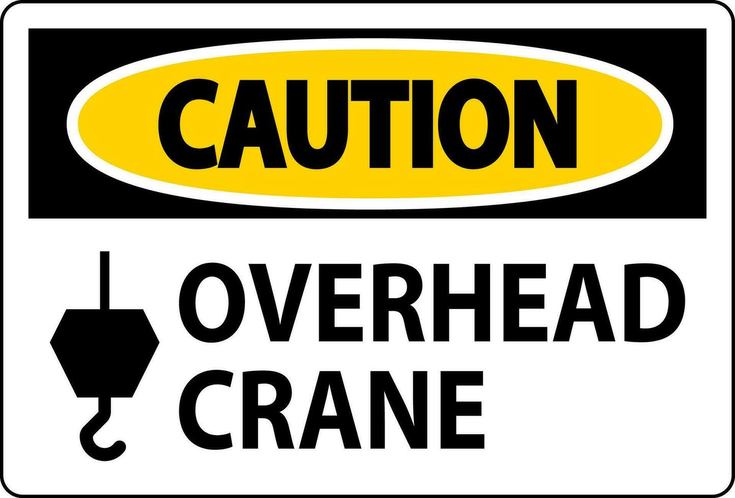 Caution Sign, Overhead Crane vector