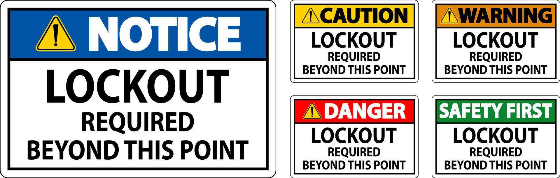 Danger Sign, Lockout Required Beyond This Point vector