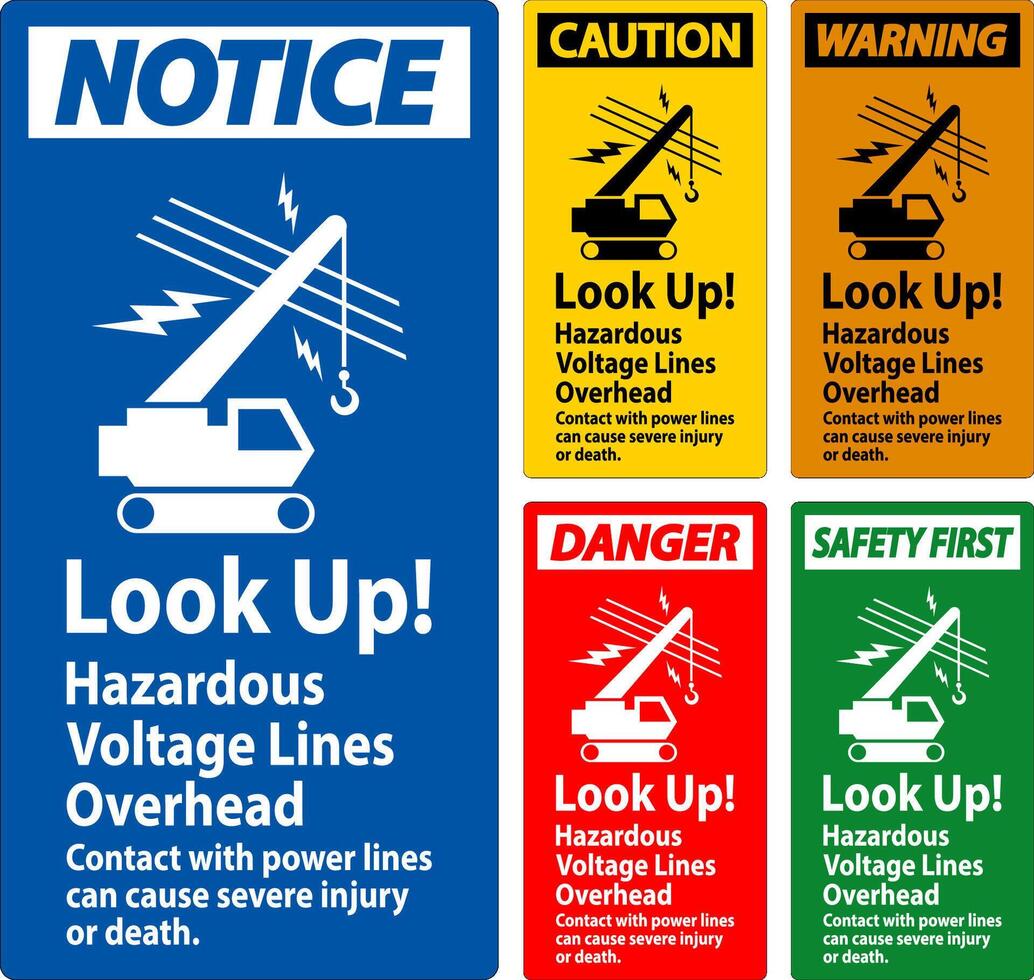 Danger Sign Look Up Hazardous Voltage Lines Overhead vector