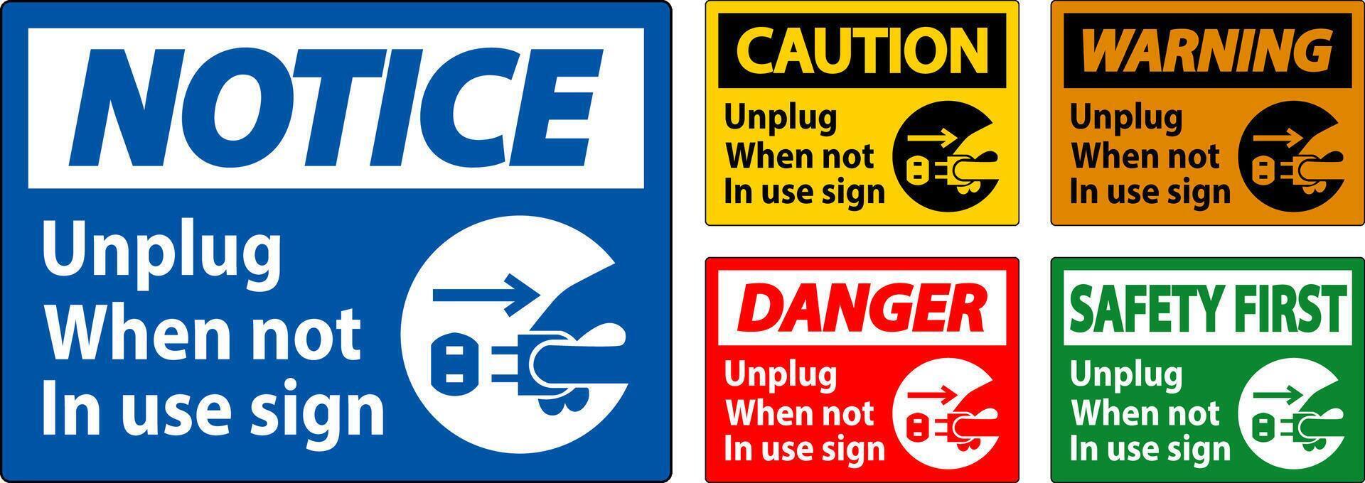 Warning Unplug When Not In Use Symbol Sign vector