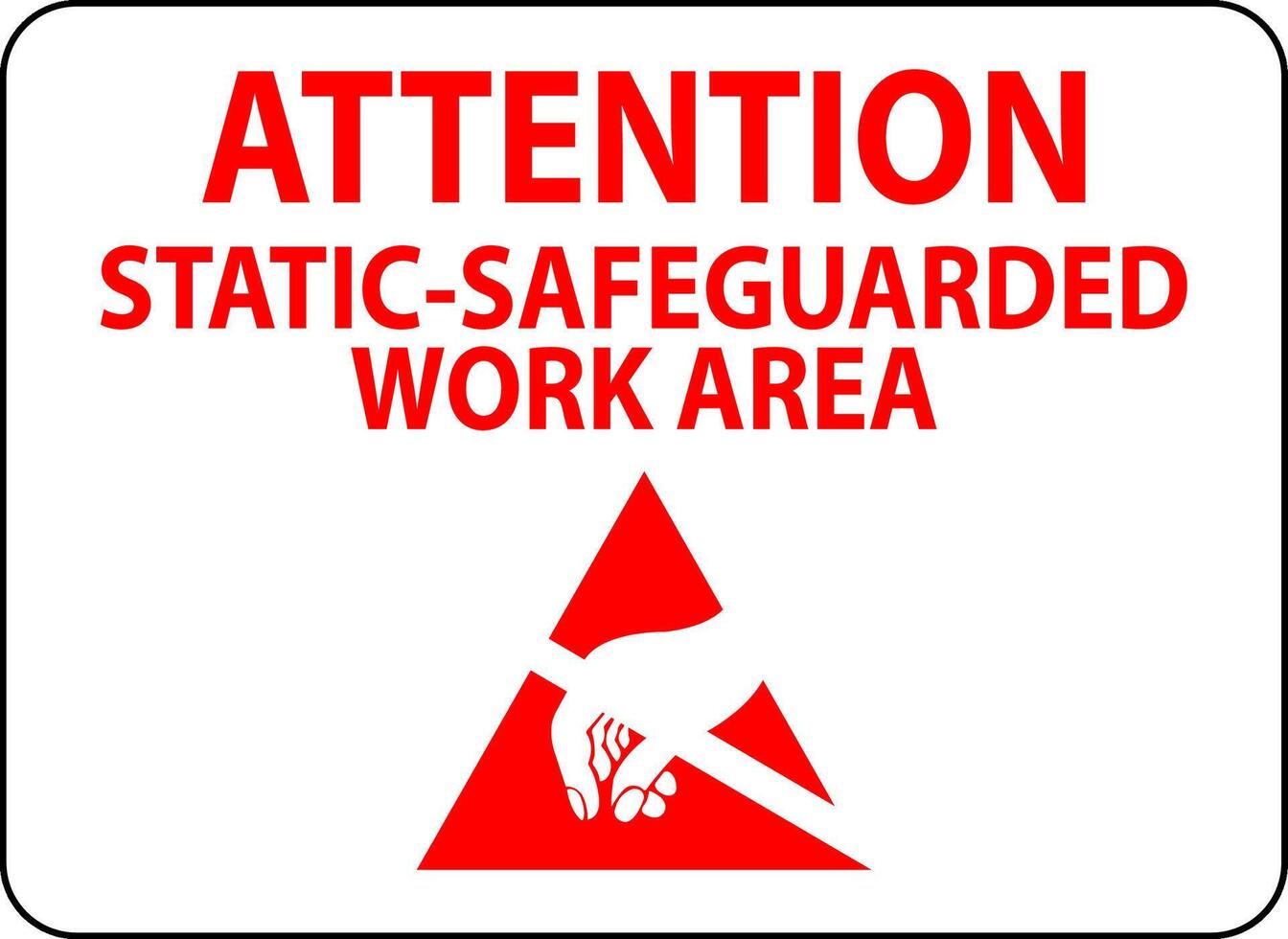 Static Warning Sign Attention - Static-Safeguarded Work Area vector