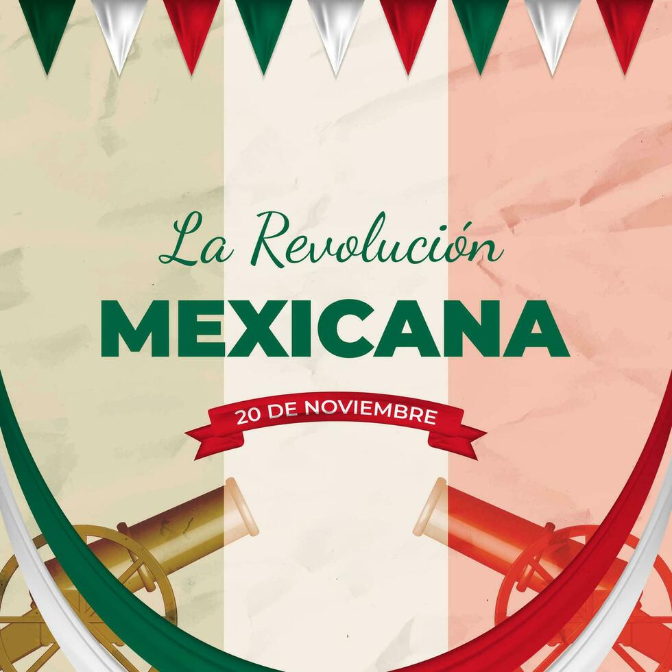 Decorative La Revolucion Mexicana Greeting in Old Paper Style with Realistic Flags, cannons and Ribbons vector