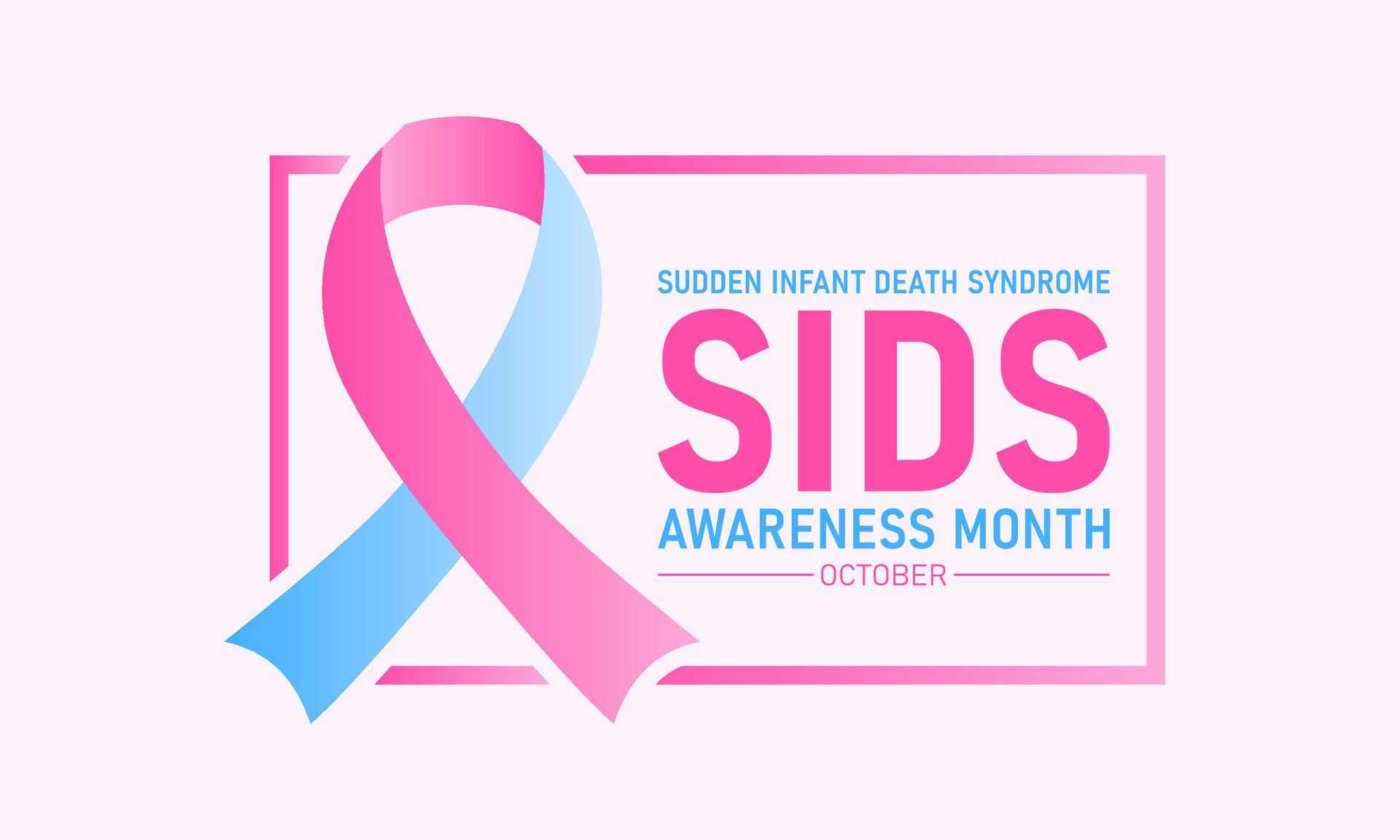 SIDS Sudden Infant Death Syndrome Awareness Month Is Observed Every Year In October. Vector