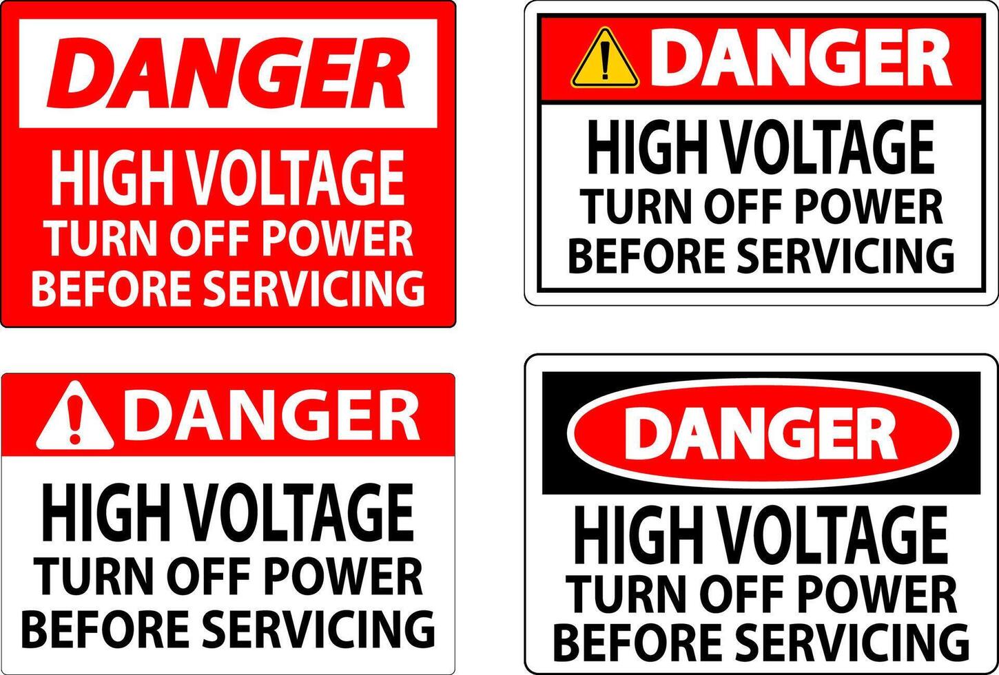 Danger Sign High Voltage Turn Off Power Before Servicing vector