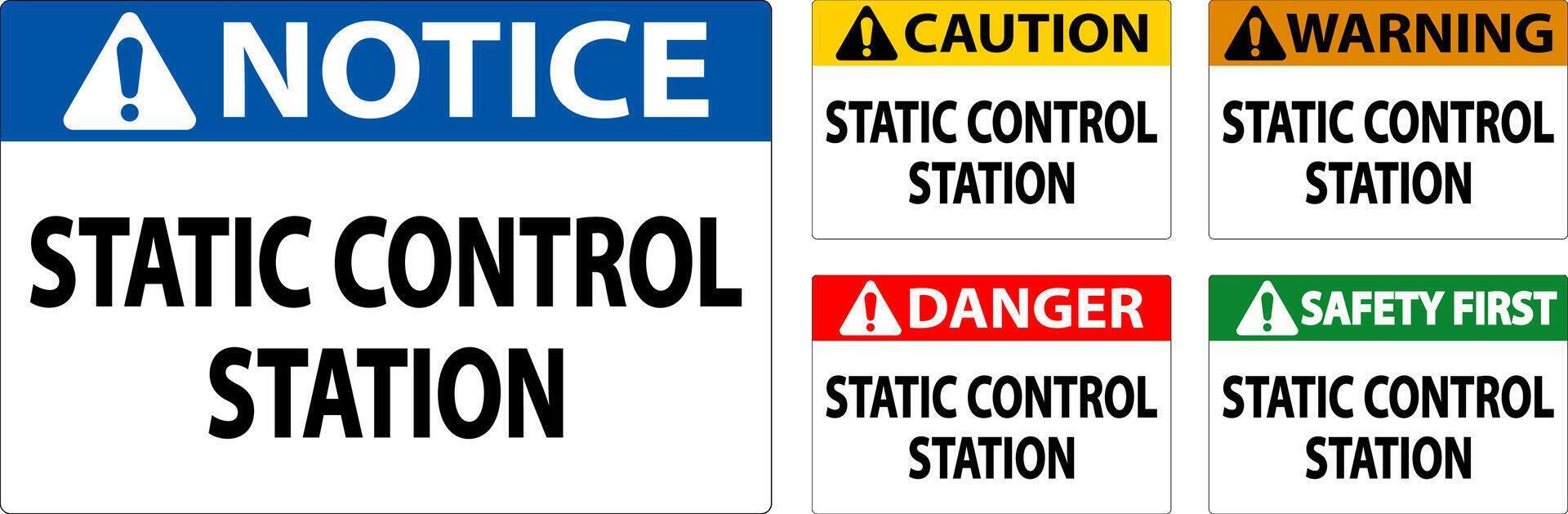 Caution Sign Static Control Station vector
