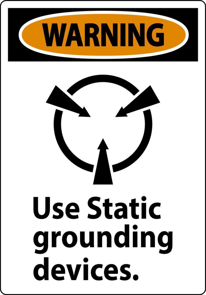 Warning Sign Use Static Grounding Devices vector