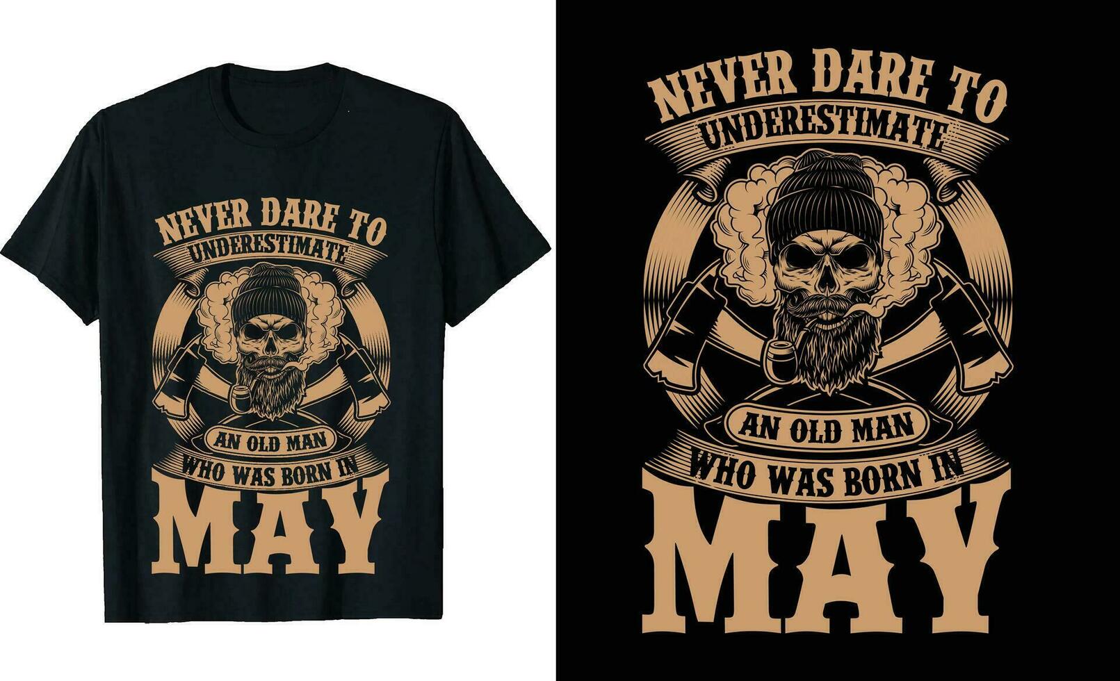 Never underestimate an old man who was born in or birthday tshirt design or Viking Themed 12 Month's T-shirt Design or veteran t-shirt design, Poster Design, t shirt templete or Classic T-Shirt vector