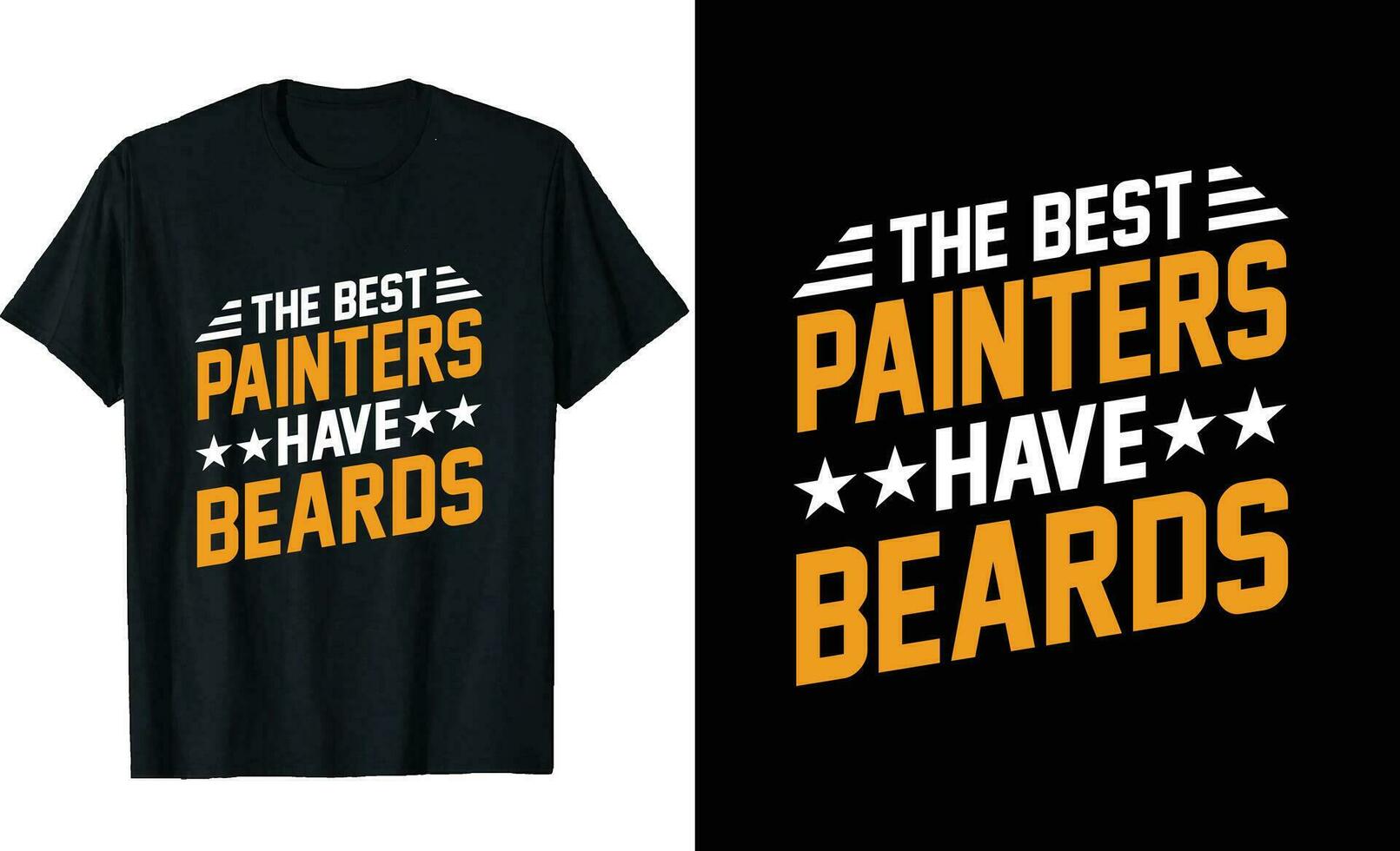 Best Painters Have Beards Funny Painters Long Sleeve T-Shirt or Painters t shirt design or Beards t-shirt design vector
