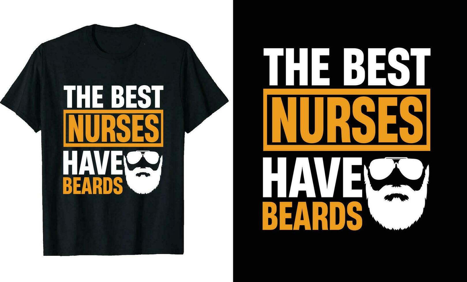 Best Nurses Have Beards Funny Nurses Long Sleeve T-Shirt or Nurses t shirt design or Beards t-shirt design vector
