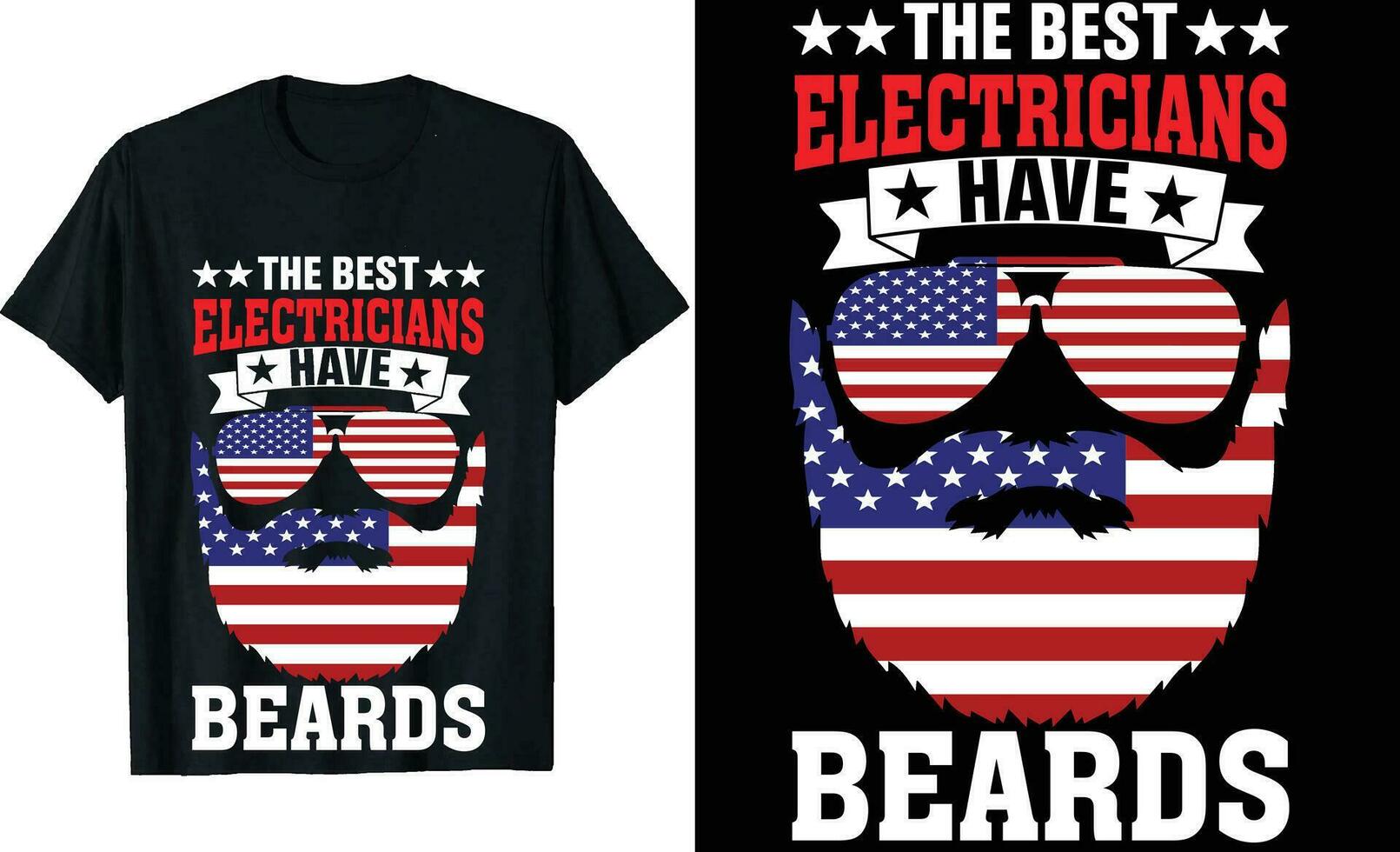 The Best Electricians Have Beards T-Shirt - Funny Beard Tee The Best Electricians Have Beards T-Shirt - Funny Beard Tee