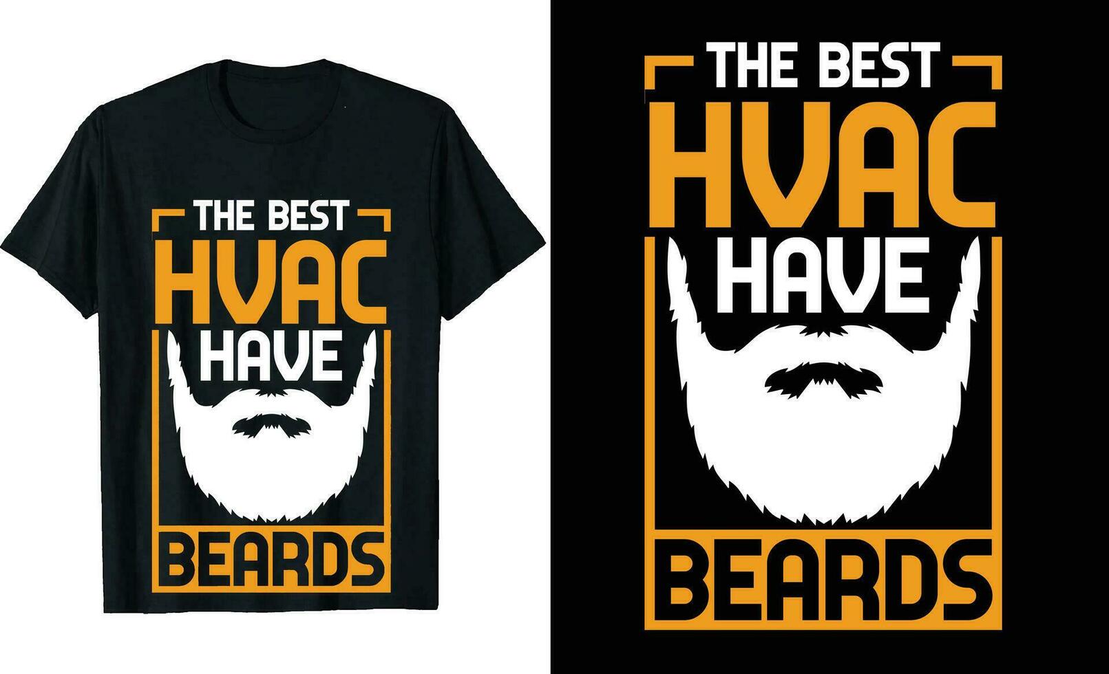 Best HVAC Technician Have Beards Funny HVAC Technician Long Sleeve T-Shirt or HVAC t shirt design or Beards t-shirt design vector