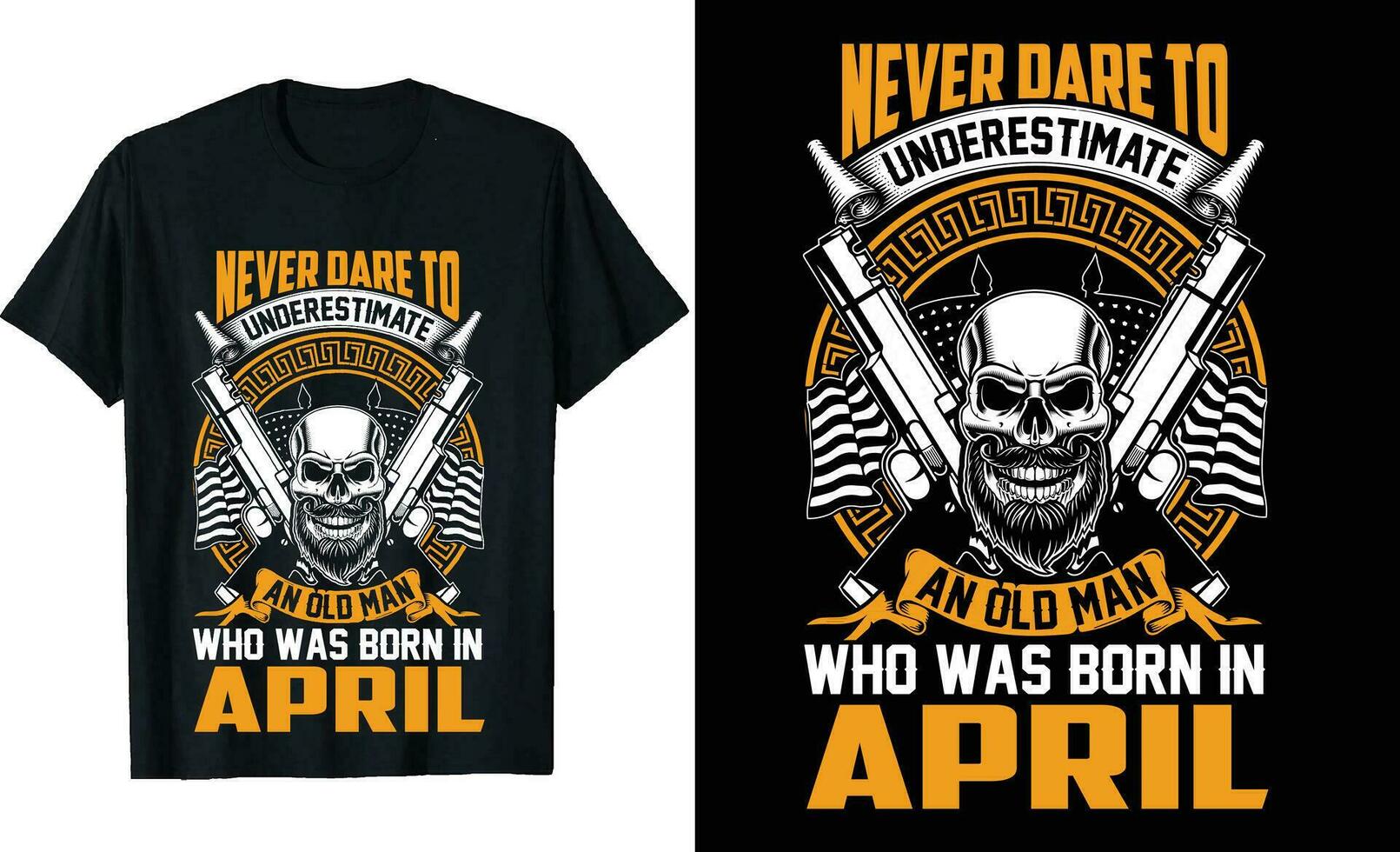 Never underestimate an old man who was born in or birthday tshirt design or Viking Themed 12 Month's T-shirt Design or veteran t-shirt design, Poster Design, t shirt templete or Classic T-Shirt vector