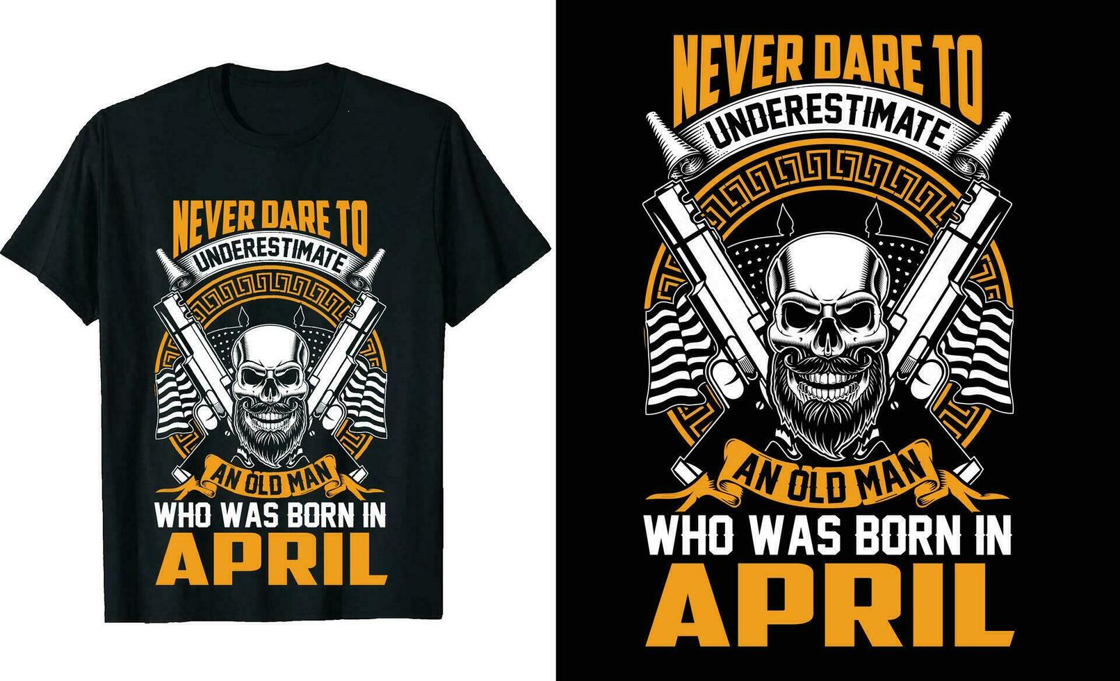 Never underestimate an old man who was born in or birthday tshirt design or Viking Themed 12 Month's T-shirt Design or veteran t-shirt design, Poster Design, t shirt templete or Classic T-Shirt vector