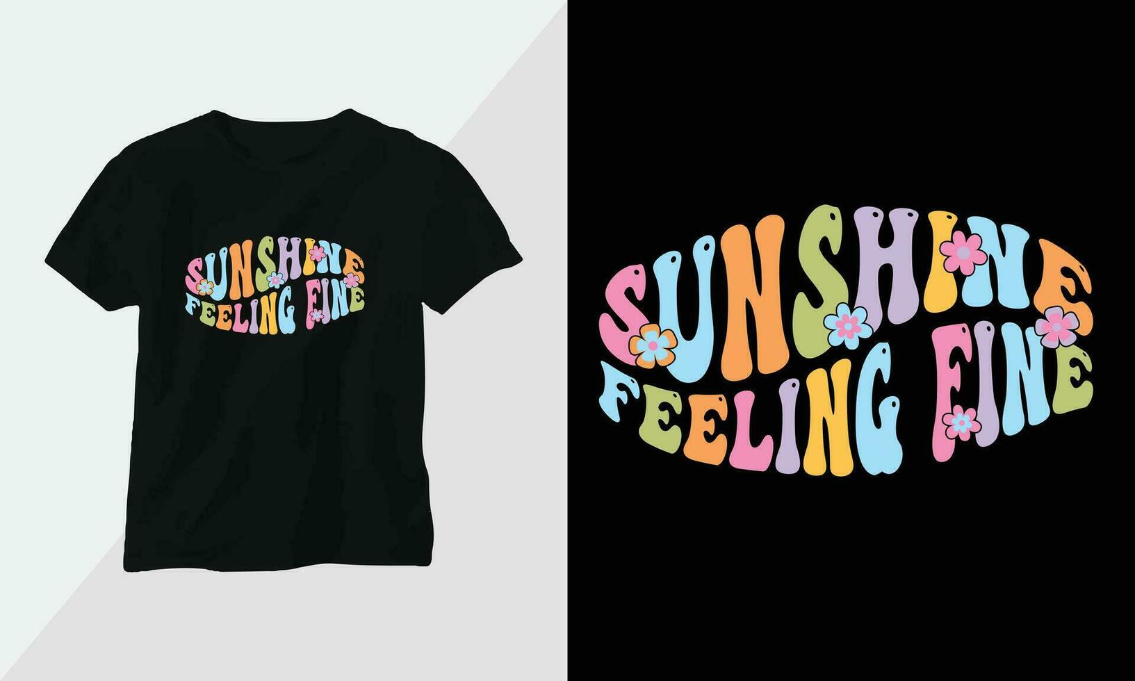 sunshine feeling fine - Retro Groovy Inspirational T-shirt Design with retro style vector