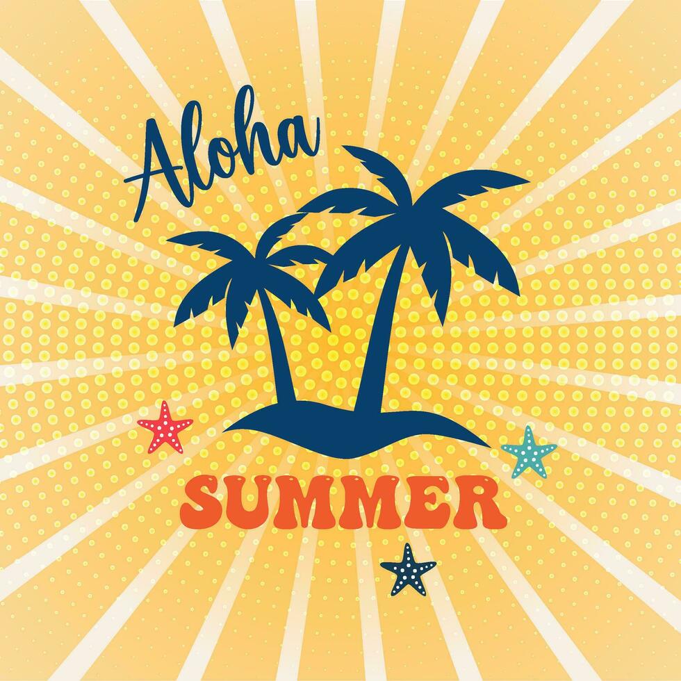 Aloha Summer Poster With Palm Trees And Starfish vector