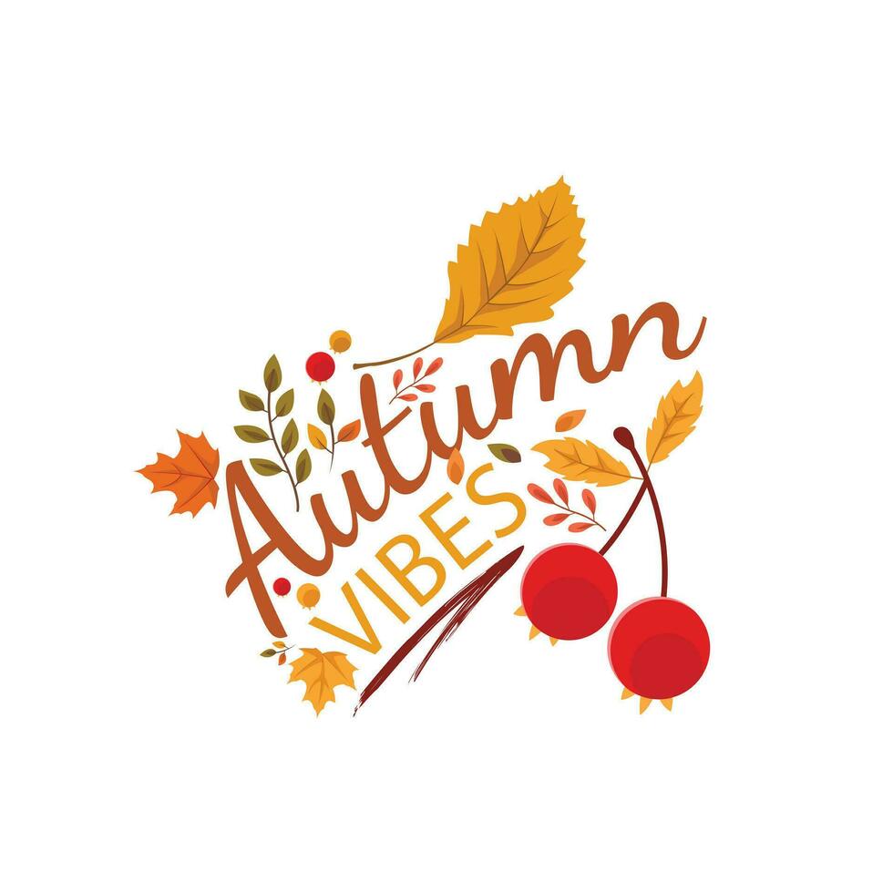 Autumn vibes seasonal typography vector